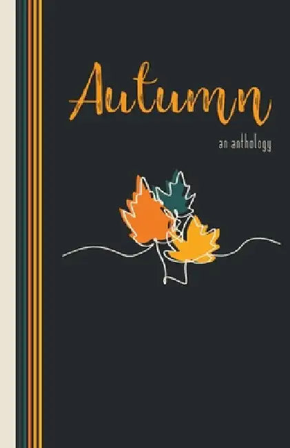 Autumn: An Anthology by Kathleen Osborne