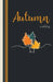 Autumn: An Anthology by Kathleen Osborne