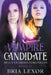 Vampire Candidate by Bria Lexor