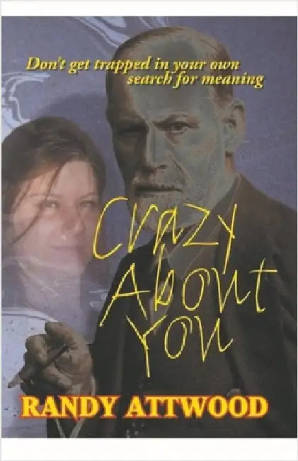 Crazy About You by Randy Attwood