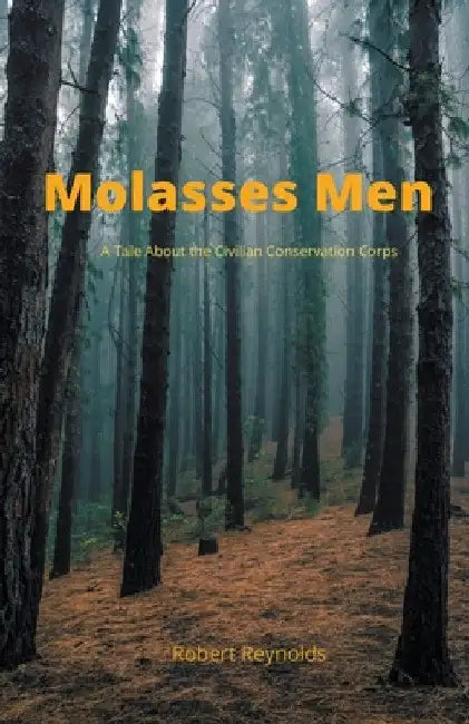 Molasses Men by Robert Reynolds