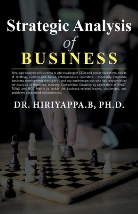 Strategic Analysis of Business by Hiriyappa B