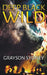 Deep Black Wild by Grayson Sydney