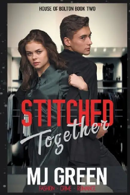 Stitched Together by Mj Green