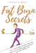 Fat Burn Secrets: 2 Books in 1, Keto Diet Lifestyle, Intermittent Fasting Guide for Beginners: Your complete Autophagy guide for Rapid W by Patrick H. Smith