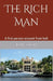 The Rich Man by James Olah