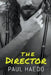 The Director by Paul Haedo
