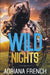 Wild Nights by Adriana French