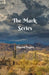 The Mark Series by Sharon Lopez