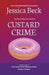 Custard Crime by Jessica Beck