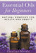Essential Oils for Beginners: Natural Remedies for Health and Beauty by Catalina Morris