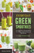 Everyday Green Smoothies: 70 Simple and Tasty Recipes to Lose Weight, Boost Energy, and Well-Being + 7 Day Detox Plan by Julia Patel