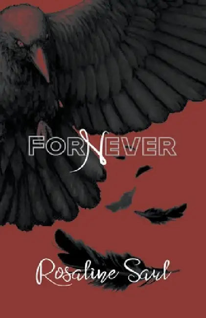 ForNever by Rosaline Saul