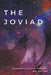 The Joviad by R. H. Jupiter