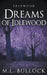 Dreams of Idlewood by M. L. Bullock