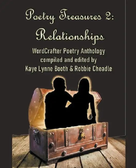 Poetry Treasures 2: Relationships by Kaye Lynne Booth