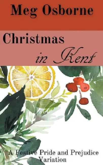 Christmas in Kent by Meg Osborne