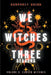 Cursed Witches by Daigle Rae Humphrey