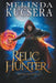 Relic Hunter by Melinda Kucsera