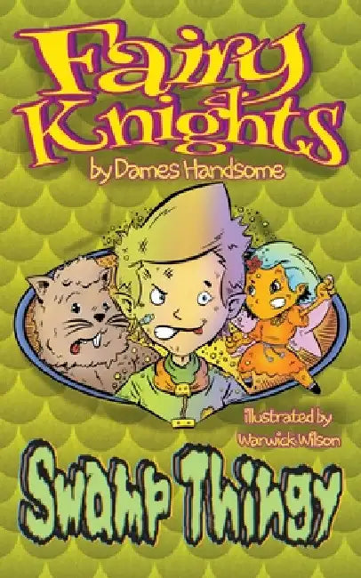 Fairy Knights Swamp Thingy by Dames Handsome