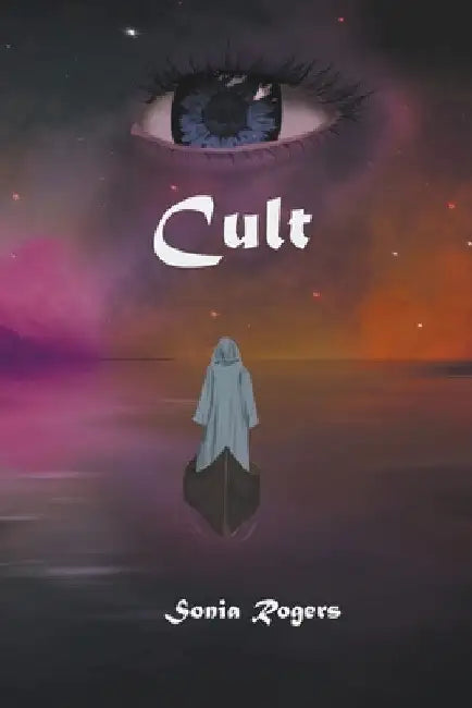 Cult by Sonia Rogers