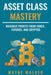 Asset Class Mastery by Wayne Walker
