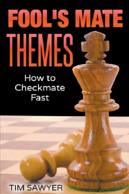 Fool's Mate Themes by Tim Sawyer