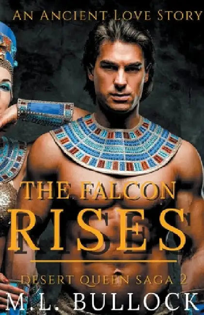 The Falcon Rises by M. L. Bullock