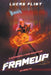 Frameup: A LitRPG Superhero Adventure by Lucas Flint