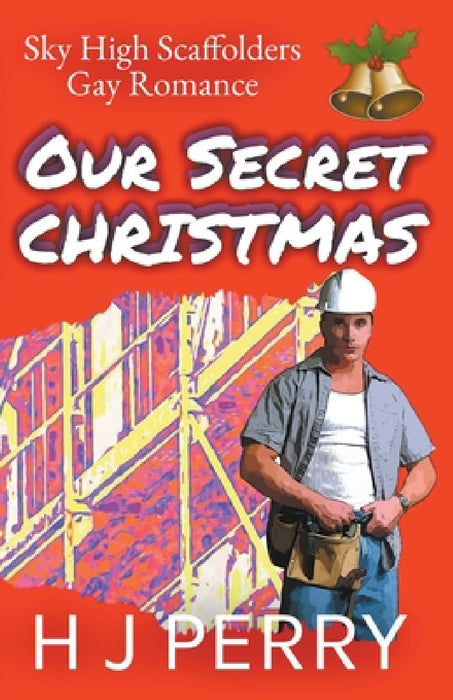 Our Secret Christmas by H. J. Perry