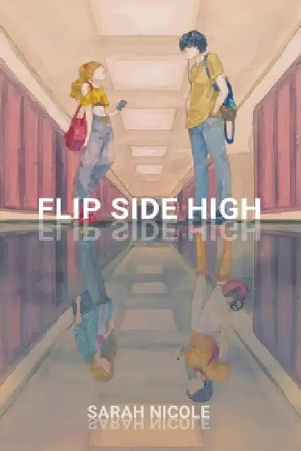 Flip Side High by Sarah Nicole