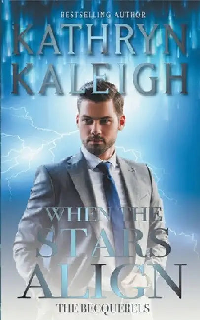 When the Stars Align by Kathryn Kaleigh