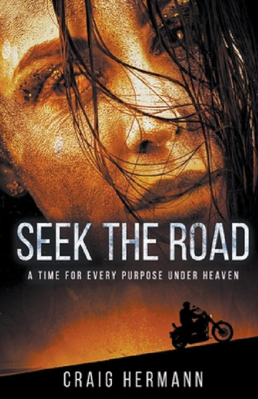 Seek The Road by Craig Hermann