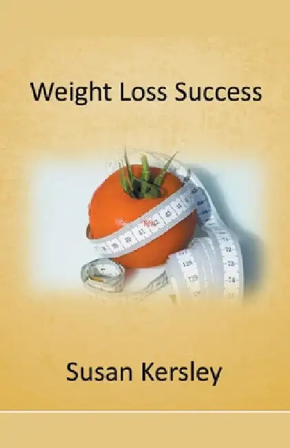 Weight Loss Success by Susan Kersley