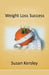 Weight Loss Success by Susan Kersley