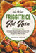 Friggitrice ad Aria: La Raccolta delle Migliori Ricette Facili e Gustose da Cucinare, Friggere e Arrostire con la tua Friggitrice ad Aria - by Marco Leone