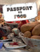 Passport to Food Volume 1 by Andrew Porterfield