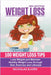 Weight Loss: 100 Weight Loss Tips: Lose Weight and Maintain Healthy Weight Loss through Diet, Exercise and Lifestyle by Nicholas Bjorn