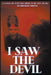 I Saw The Devil by Brendon Thutso