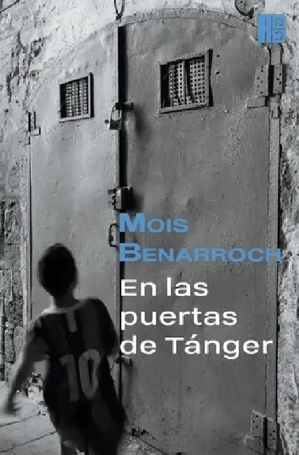 En las puertas de Tánger by Mois Benarroch