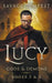 Lucy: Gods and Demons by Savage Tempest