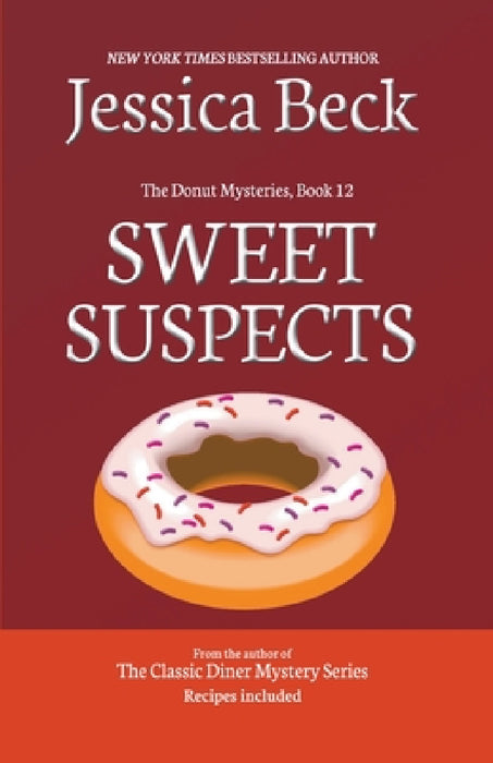 Sweet Suspects by Jessica Beck