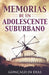 Memorias de un Adolescente Suburbano by Gonçalo Jn Dias