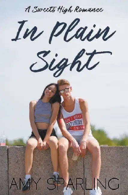 In Plain Sight by Amy Sparling