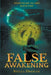 False Awakening by Stella Drexler