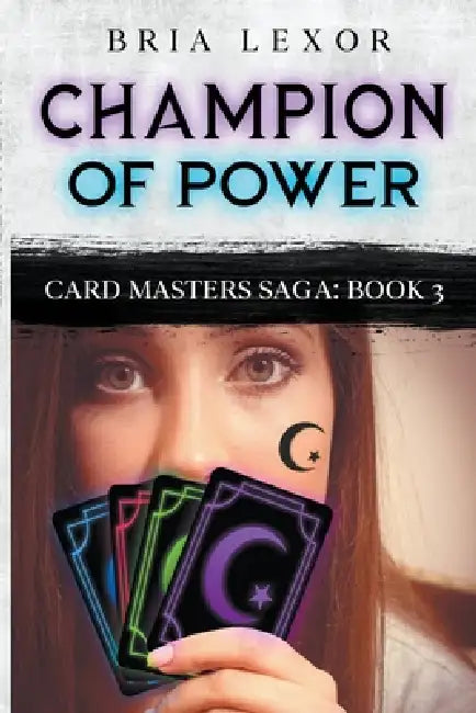 Champion of Power by Bria Lexor