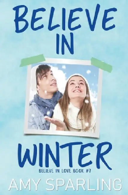 Believe in Winter by Amy Sparling