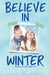 Believe in Winter by Amy Sparling