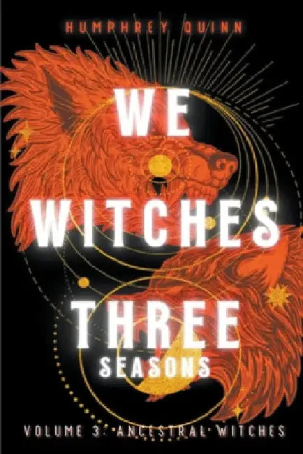 Ancestral Witches by Daigle Rae Humphrey