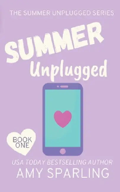 Summer Unplugged by Amy Sparling